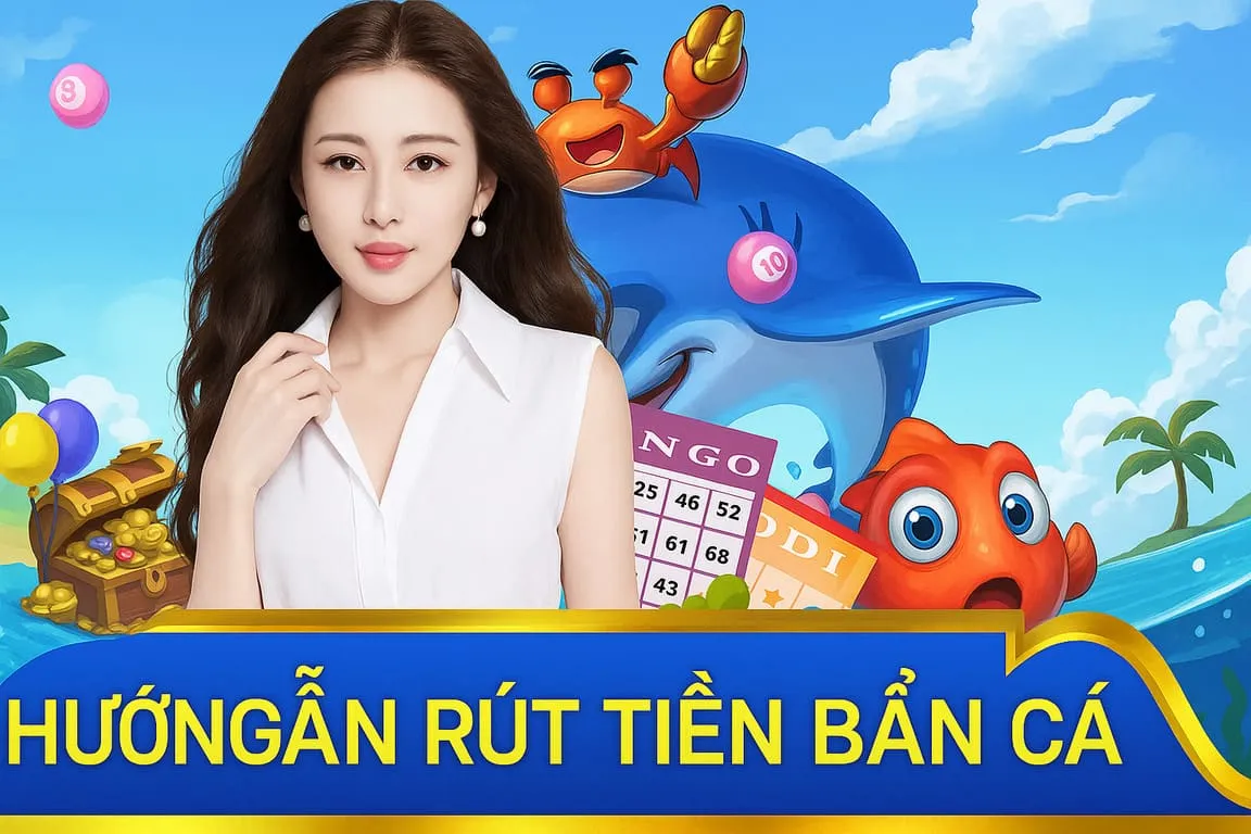 Rút tiền thắng từ game Bắn Cá nhanh chóng và an toàn